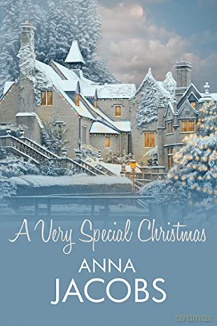 A Very Special Christmas: The gift of a second chance in this new seasonal romance from a much-beloved author - Anna Jacobs [KSIĄŻKA]
