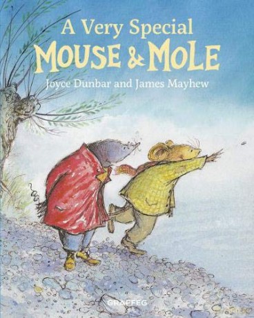 A Very Special Mouse and Mole: 4 - Joyce Dunbar [KSIĄŻKA]