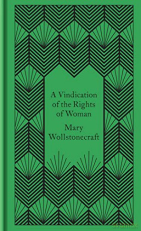 A Vindication of the Rights of Woman (Penguin Pocket Hardbacks) - Mary Wollstonecraft [KSIĄŻKA]