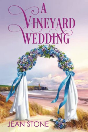 A Vineyard Wedding (A Vineyard Novel (#5)) - Jean Stone [KSIĄŻKA]