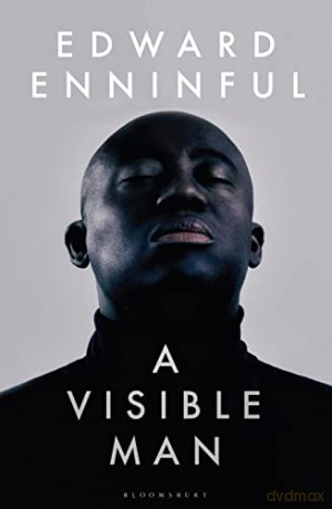 A Visible Man: The Top 5 Sunday Times bestseller and BBC Radio 4 Book of the Week - Edward Enninful [KSIĄŻKA]