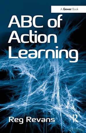 ABC of Action Learning - Reg Revans [KSIĄŻKA]