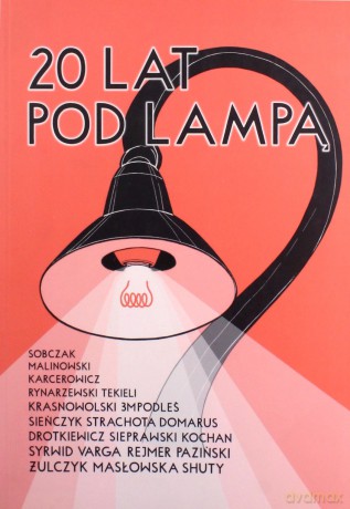 20 lat pod lampą - Praca zbiorowa  [KSIĄŻKA]