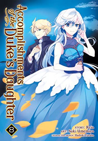 Accomplishments of the Duke's Daughter (Manga) Vol. 8 - Reia [KSIĄŻKA]