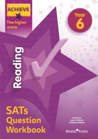 Achieve Reading SATs Question Workbook The Higher Score Year 6 (Achieve Key Stage 2 SATs Revision) - Laura Collinson [KSIĄŻKA]
