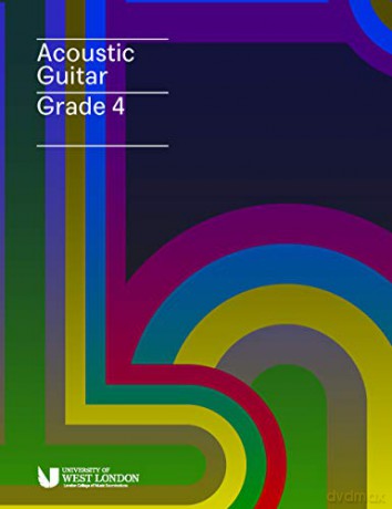 Acoustic Guitar Handbook Grade 4 from 2019 - London College of Music Examinations [KSIĄŻKA]