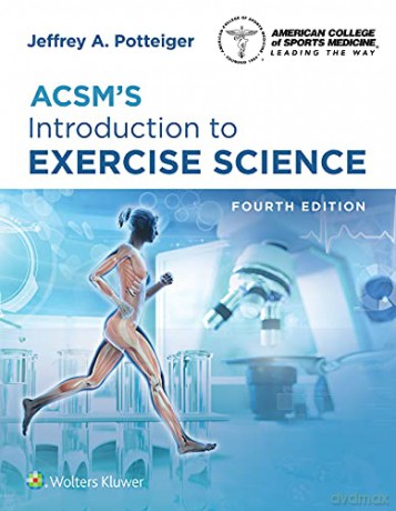 ACSM's Introduction to Exercise Science - Dr. Jeffrey Potteiger [KSIĄŻKA]