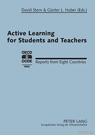 Active Learning for Students and Teachers; Reports from Eight Countries - David Stern [KSIĄŻKA]