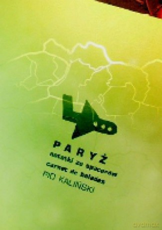 Paryż notatki ze spacerów. Wersja polsko - francuska - Pio Kaliński [KSIĄŻKA]