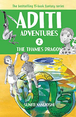 Aditi and the Thames Dragon: Volume 2 (Aditi Adventures) - Suniti Namjoshi [KSIĄŻKA]