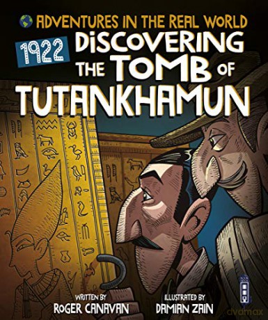 Adventures in the Real World: The Tomb of Tutankhamun - Roger Canavan [KSIĄŻKA]