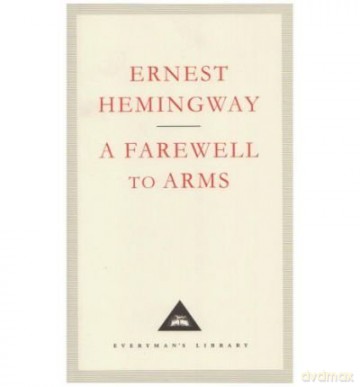AFarewell to Arms by Hemingway, Ernest ( Author ) ON Mar-18-1993, Hardback - Ernest Hemingway [KSIĄŻKA]