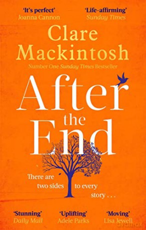 After the End: The powerful, life-affirming novel from the Sunday Times Number One bestselling author - Mackintosh [KSIĄŻKA]