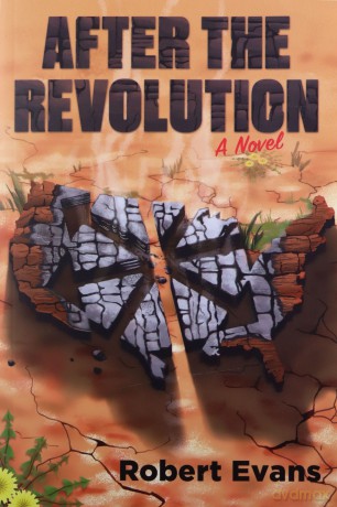 After the Revolution - Robert Evans [KSIĄŻKA]