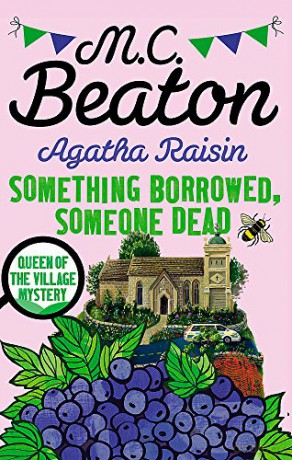 Agatha Raisin: Something Borrowed, Someone Dead - M.C. Beaton [KSIĄŻKA]
