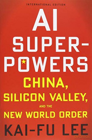 AI Superpowers (International Edition) - Lee [KSIĄŻKA]