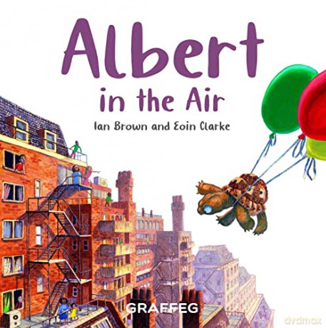 Albert in the Air: 4 (Albert the Tortoise) - Ian Brown, [KSIĄŻKA]