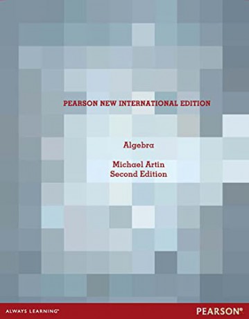 Algebra: Pearson New International Edition - Michael Artin [KSIĄŻKA]
