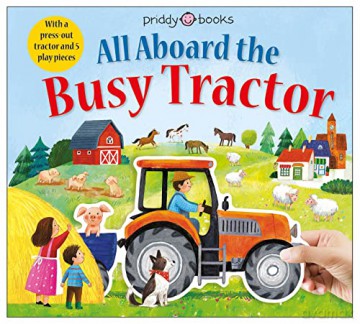 All Aboard The Busy Tractor (UK edition) - Priddy Books [KSIĄŻKA]