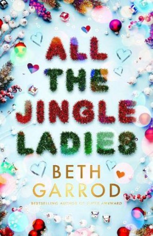 All the Jingle Ladies - Beth Garrod [KSIĄŻKA]