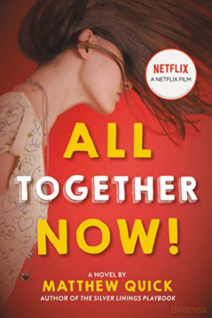 All Together Now! - Matthew Quick [KSIĄŻKA]