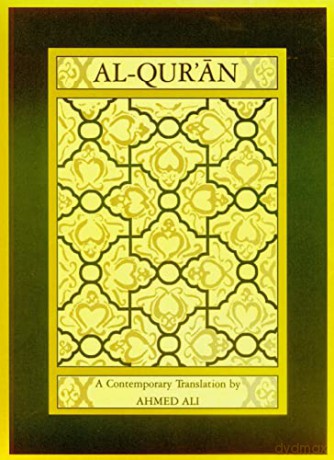 Al-Quran: A contemporary Translation (Princeton Paperbacks) - Ahmed Ali [KSIĄŻKA]
