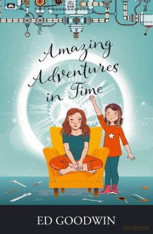 Amazing Adventures in Time - Ed Goodwin [KSIĄŻKA]