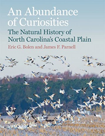 An Abundance of Curiosities: The Natural History of North Carolina's Coastal Plain - Eric G. Bolen [KSIĄŻKA]