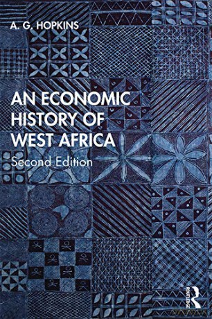 An Economic History of West Africa - A. G. Hopkins [KSIĄŻKA]
