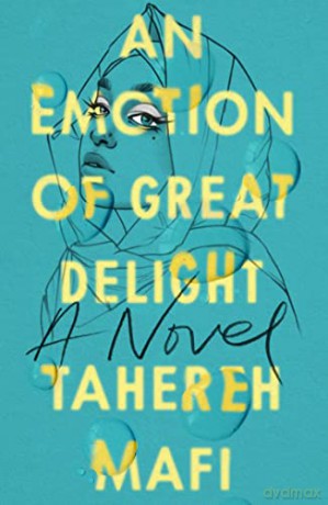 An Emotion Of Great Delight: A heartbreaking romance from author of Tiktok sensation Shatter Me - Tahereh Mafi [KSIĄŻKA]