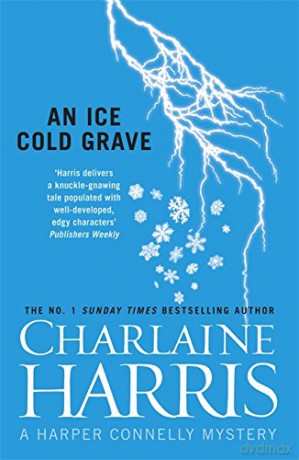An Ice Cold Grave - Charlaine Harris [KSIĄŻKA]