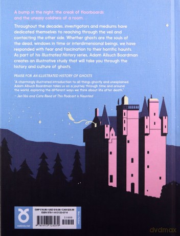 An Illustrated History of Ghosts (The Illustrated History Of) - Adam Allsuch Boardman [KSIĄŻKA]