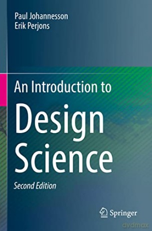 An Introduction to Design Science - Paul Johannesson [KSIĄŻKA]