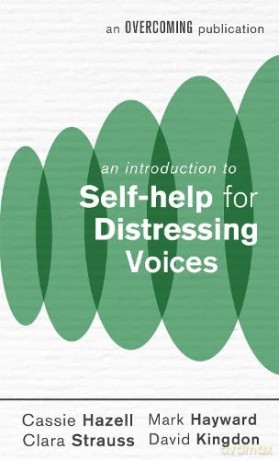 An Introduction to Self-help for Distressing Voices (An Introduction to Coping series) - Cassie Hazell [KSIĄŻKA]