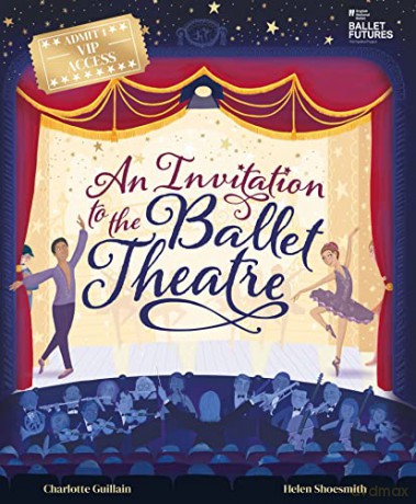 An Invitation to the Ballet Theatre - Charlotte Guillain [KSIĄŻKA]