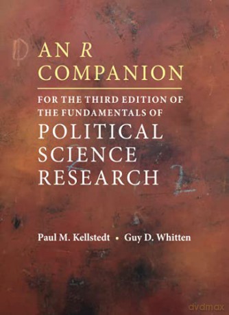 An R Companion for the Third Edition of The Fundamentals of Political Science Research - Paul M. Kellstedt [KSIĄŻKA]