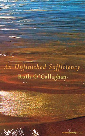 An Unfinished Sufficiency - Ruth O'Callaghan [KSIĄŻKA]