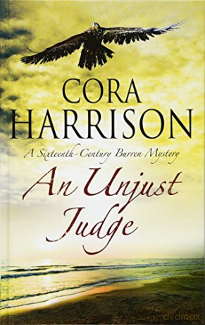 An Unjust Judge: 14 (A Burren Mystery) - Cora Harrison [KSIĄŻKA]