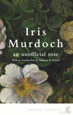 An Unofficial Rose - Iris Murdoch [KSIĄŻKA]