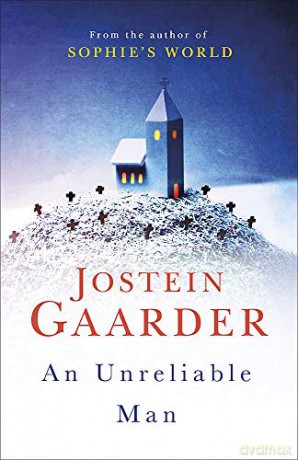 An Unreliable Man - Jostein Gaarder [KSIĄŻKA]