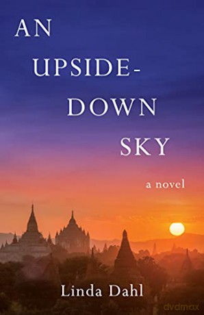An Upside-Down Sky: A Novel - Linda Dahl [KSIĄŻKA]