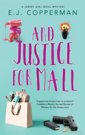 And Justice For Mall: 4 (A Jersey Girl Legal Mystery) - E. J. Copperman [KSIĄŻKA]