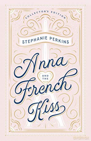 Anna and the French Kiss Collector's Edition - Stephanie Perkins [KSIĄŻKA]