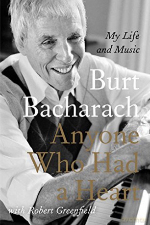 Anyone Who Had a Heart: My Life and Music - Burt Bacharach [KSIĄŻKA]