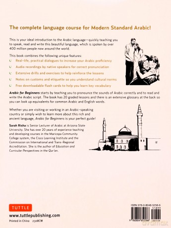 Arabic for Beginners: A Guide to Modern Standard Arabic (with Downloadable Flash Cards and Free Online Audio): A Guide to Modern Standard Arabic (Free Online Audio and Printable Flash Cards) - Sarah Risha [KSIĄŻKA]