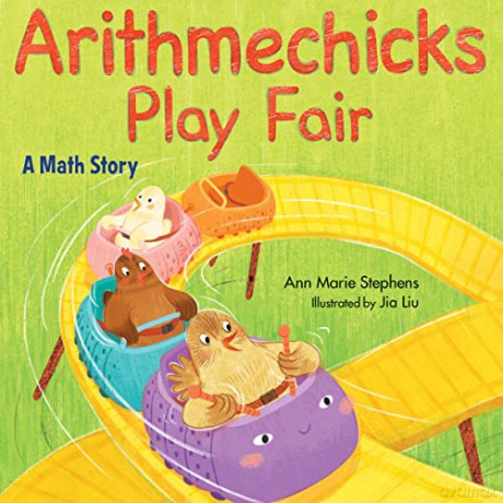 Arithmechicks Play Fair: A Math Story - Ann Marie Stephens [KSIĄŻKA]
