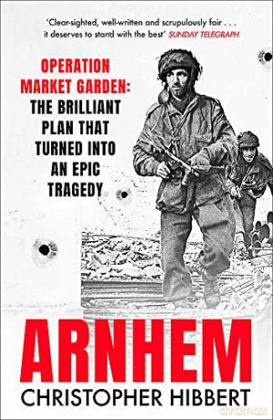 Arnhem (GREAT BATTLES) - Christopher Hibbert [KSIĄŻKA]
