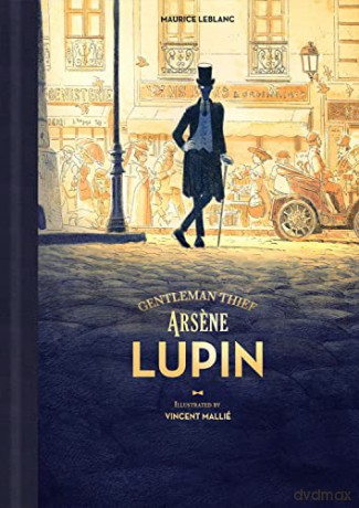Arsene Lupin, Gentleman Thief - Maurice Leblanc [KSIĄŻKA]