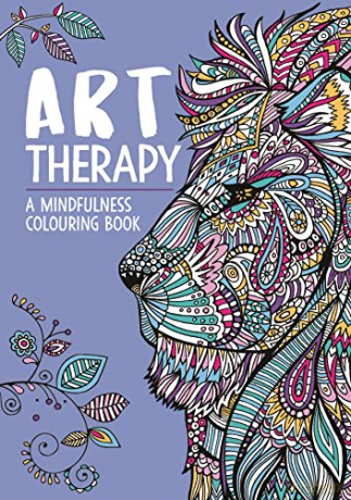 Art Therapy: A Mindfulness Colouring Book (Art Therapy Colouring) - Hannah Davies [KSIĄŻKA]