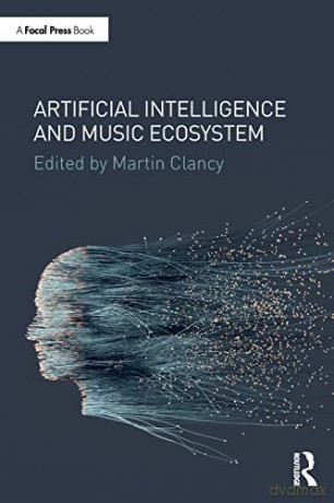 Artificial Intelligence and Music Ecosystem - Martin Clancy [KOMIKS]
